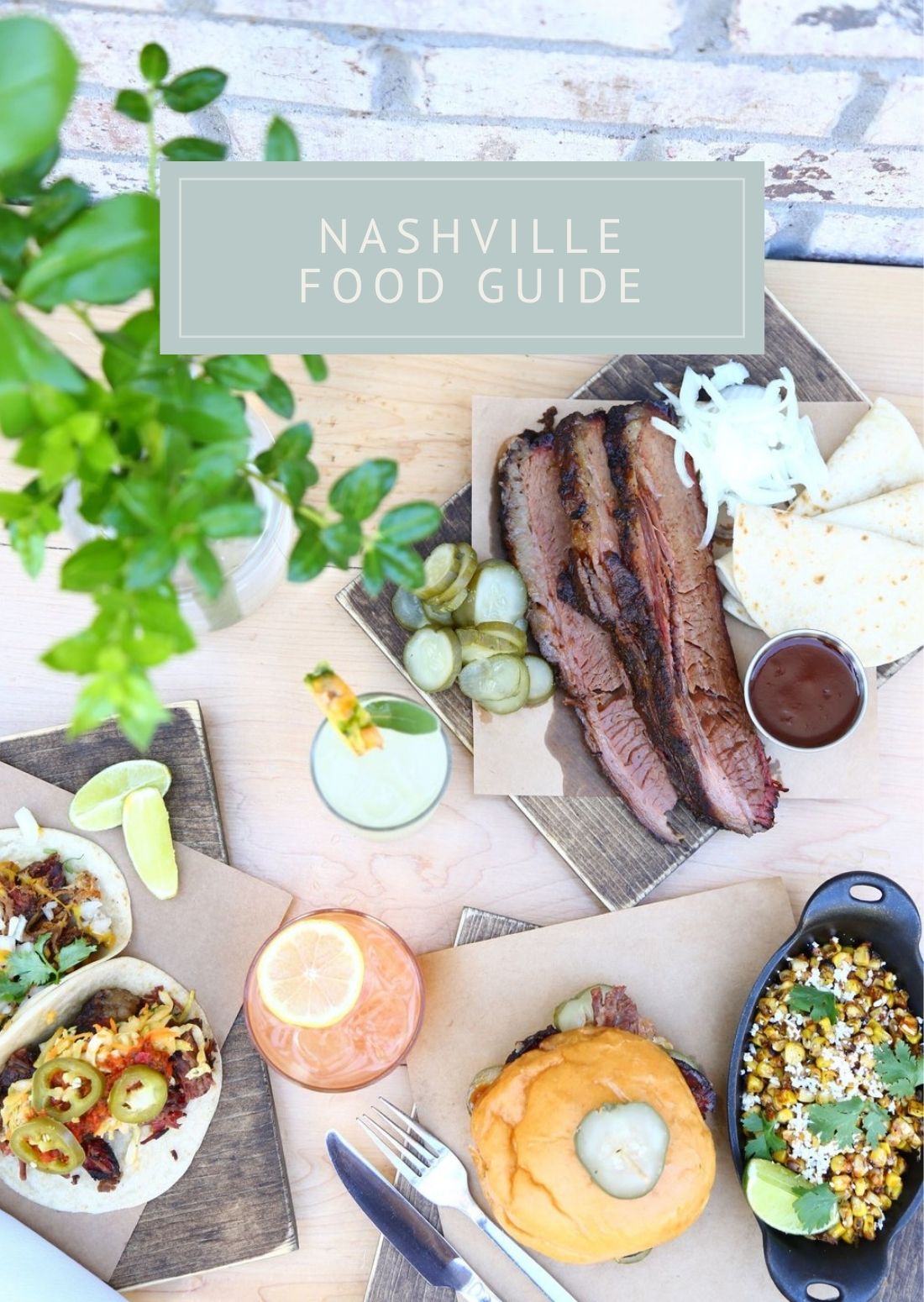 Nashville Guide: Food - Lauren Lane